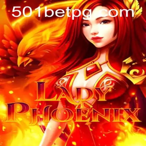 Descubra o Fascinante Universo de LadyPhoenix e a Emoção de Jogar em 501bet.com
